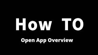 How To Show Open App Overview in Windows