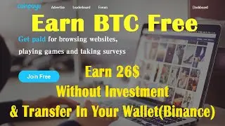 Coinpayu: Earn BTC Free Without Investment and Withdrawal in Your Wallet (Binance) I Goombach I