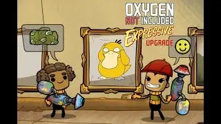 Oxygen Not Included: Expressive Upgrade #1