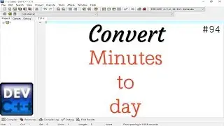 Write a program for convert minutes to day