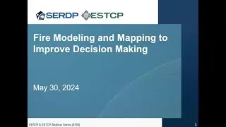 Fire Modeling and Mapping to Improve Decision Making