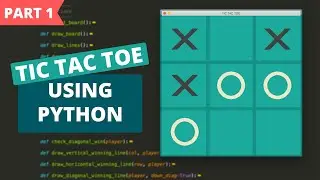 Tic Tac Toe Using Python and Pygame (Part 1) | Creating the Screen Board