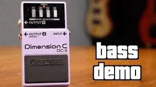 Boss DC-2 Dimension C Bass Demo