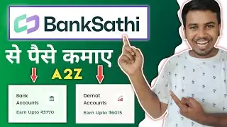 Banksathi से पैसे कैसे कमाए 2023 ||How to Earn money from Banksathi// Online Earning @BankSathi