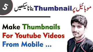 How To Make Thumbnails For YouTube Videos On Android - Technical Qadeer