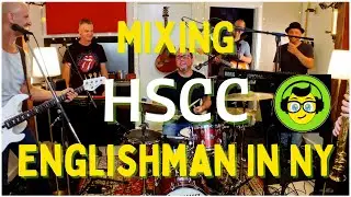 Mixing HSCC's 'Englishman in New York'
