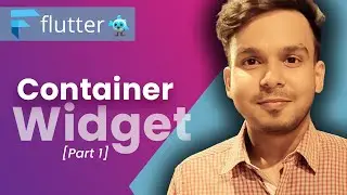 Container Widget in Flutter [Part 1] | Flutter Tutorials in Hindi | #70
