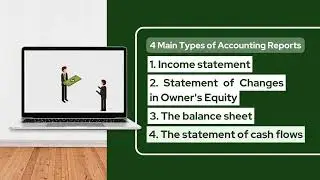 Accounting Reports: Importance to Business