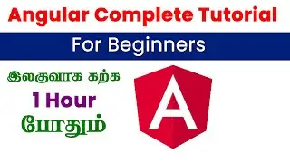 Angular Complete Tutorial for Beginners in Tamil