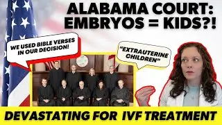 BREAKING: EMBRYOS in Alabama are...children? What this means for IVF  |  Dr. Jennifer Lincoln