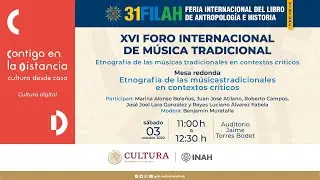 Mesa redonda: Etnografía de las músicas tradicionales en contextos críticos