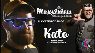 Podcast Maxxiview Kato - Prago Union 6.5.2021