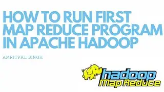 How to run first Map Reduce program in Apache Hadoop (in Hindi)