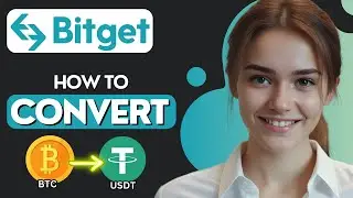 How to Convert BTC to USDT on Bitget