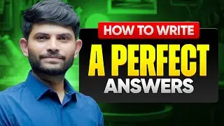 How to Write a Proper and Good Answer in  Boards 2025-26 | The Art Of Answer Writing Ep 2