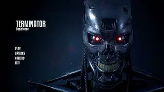 TERMINATOR RESISTANCE Main Menu Theme Dolby Vision