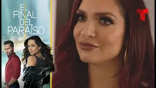 El Final del Paraíso | Capítulo 67 | Telemundo Novelas