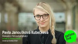 DAFilm Živě s Pavlou Janouškovou Kubečkovou o filmové produkci