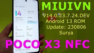 MIUIVN V14.0.23.7.24.DEV for Poco X3 NFC Android 13 ROM Update: 230806