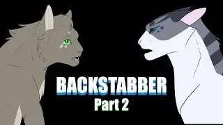 BACKSTABBER // PART 2