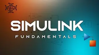 MATLAB - Simulink Fundamentals | #1