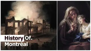 The History of Montréal | Nutshell