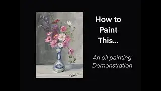 How to paint these pink cosmos in a blue and white Chinese vase: oil painting demonstration.