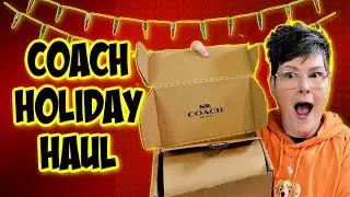 COACH HOLIDAY HAUL!!  All The Sparkles!