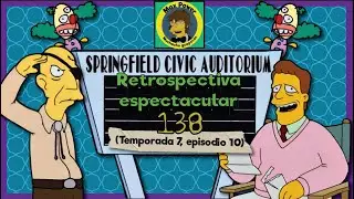 ¡Retrospectiva Espectacular 138!