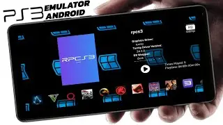 NEW RPCS3 [PS3] EMULATOR FOR ANDROID? MUST WATCH IN 2024