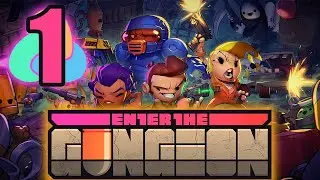 FREE this Week! Enter the Gungeon Ep 1 Roguelite, Bullet Hell, Dungeon Crawler, Shoot n' Loot!