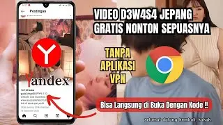 Cara Nonton Video Jepang  Gratis Tanpa VPN dan Proxy di Yandex 2025 Mudah Banget