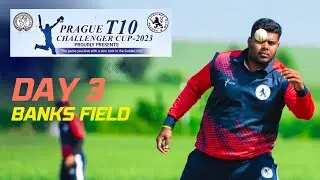 Prague T10 Challenger Cup 2023 | Day 3 | Banks Field | Prague Cricket | T10 Live |Czech Cricket