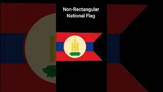 Non-Rectangular National Flags  