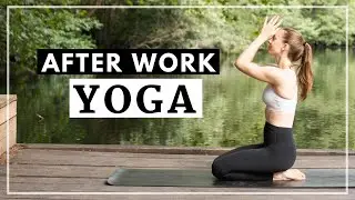 After Work Yoga | 25 minutes of movement and stretching | Anti-stress yoga for back pain and tension