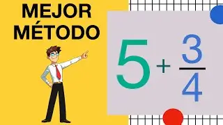 SUMA DE  UN ENTERO con una FRACCIÓN PROPIA | 4 Ejercicios