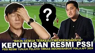 🔴 BIKIN SEMUA AUTO KAGET !! PSSI Resmi Tunjuk Pelatih Untuk Timnas Indonesia Jelang Piala AFF 2024