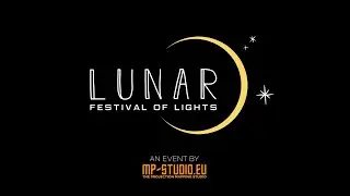 LUNAR Festival of Lights Aftermovie 2023