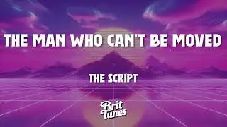 The Script - The Man Who Can’t Be Moved￼ (Sped Up) (Lyrics)