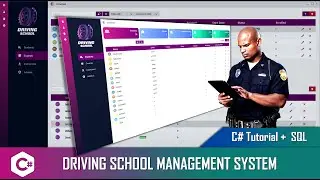 C# Tutorial  - Driving School Management System - SQL Database