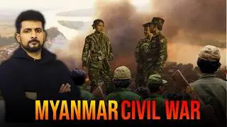 What's happening in Myanmar | Civil War Story | Faisal Warraich