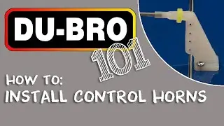 Du-Bro 101 – How To Install Control Horns on RC airplane