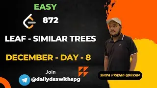 Leaf - Similar Trees | Leetcode December | Day - 8