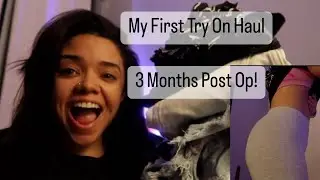 3 Month BBL Post Op Update - Mini Try On Haul | Whitney Lynn |