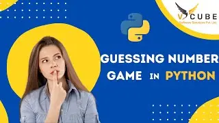 Guessing Number game in Python | Python Beginner's Project | Python Tutorial