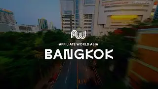 That’s A Wrap: Affiliate World Asia 2022 🇹🇭