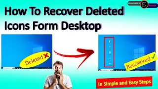 How to recover deleted icons from desktop_Bring deleted desktop icons back| recover deleted icons