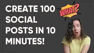 How to Create 100 Social Media Posts in 10 Minutes (and Loop Them)