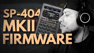 📺 Roland SP-404 MKII Firmware Update & Beatmaking
