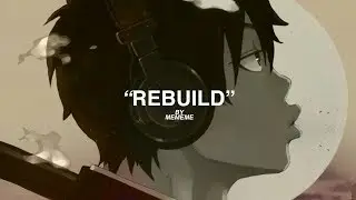 Rebuild